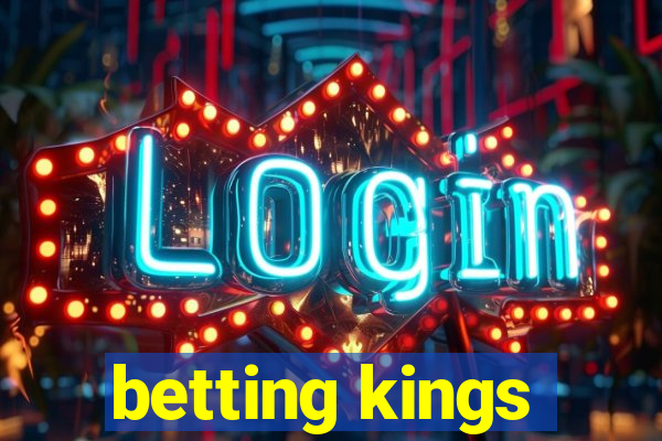 betting kings